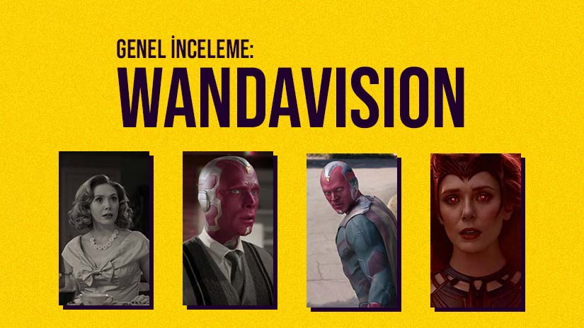 İnceleme: WandaVision (Tüm Sezon)