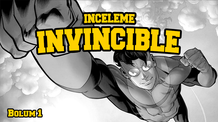 İnceleme: Invincible - Bölüm 1