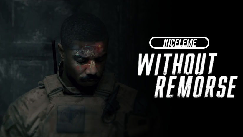 İnceleme: Without Remorse