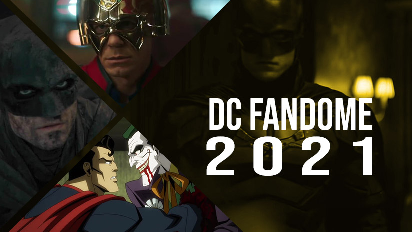 DC Fandome 2021'de Açıklanan Çılgın Yapımlar!