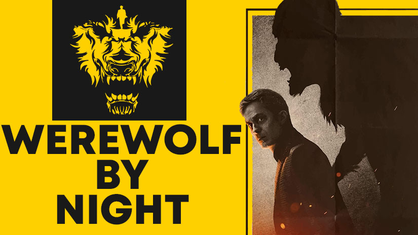 Bir Marvel Klasiği: Werewolf By Night